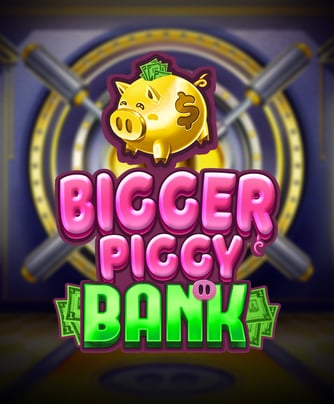 Bigger Piggy Bank