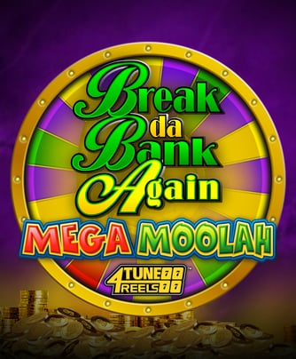 Break Da Bank Again Mega Moolah 4Tune Reels