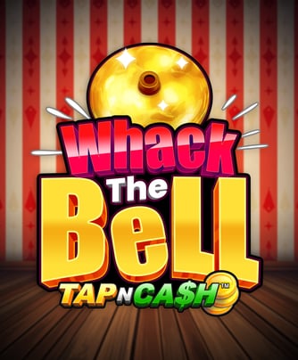 Whack the Bell - Tap n Cash