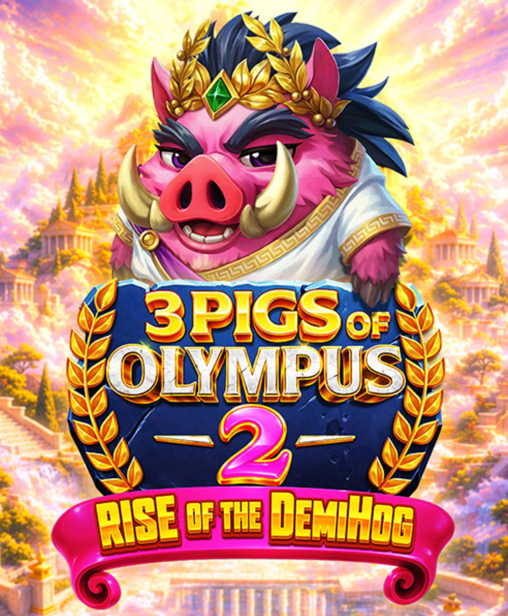 3 Pigs of Olympus 2 Rise of the Demi-Hog