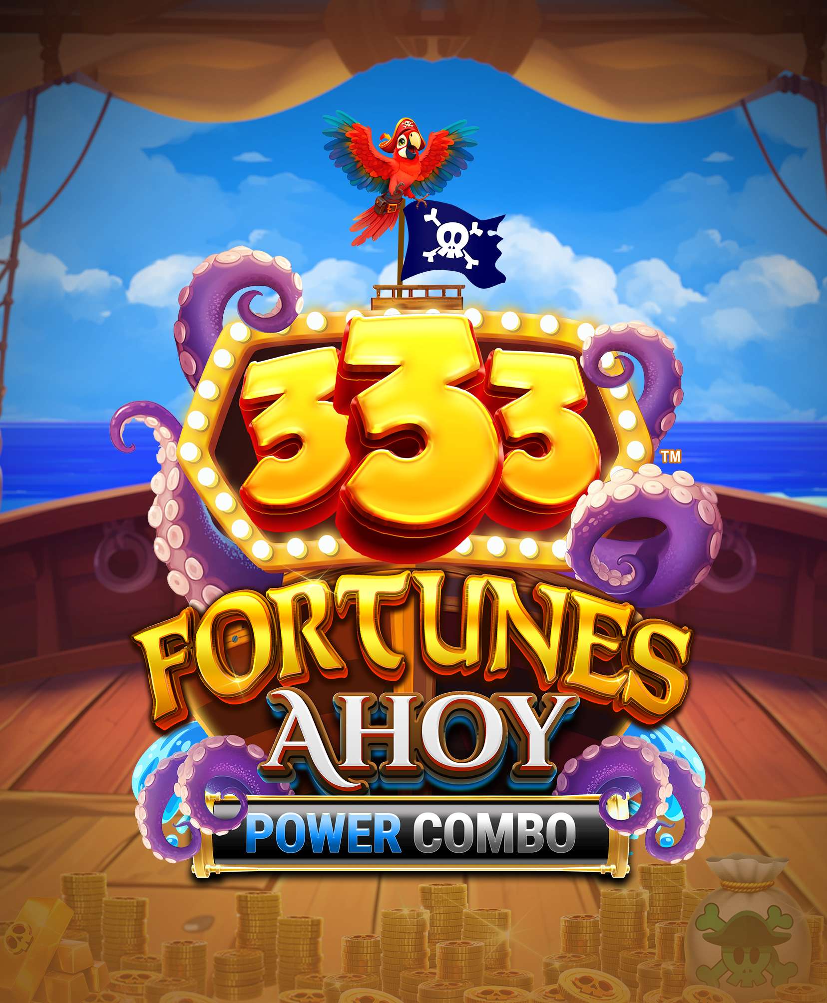 333 Fortunes Ahoy POWER COMBO