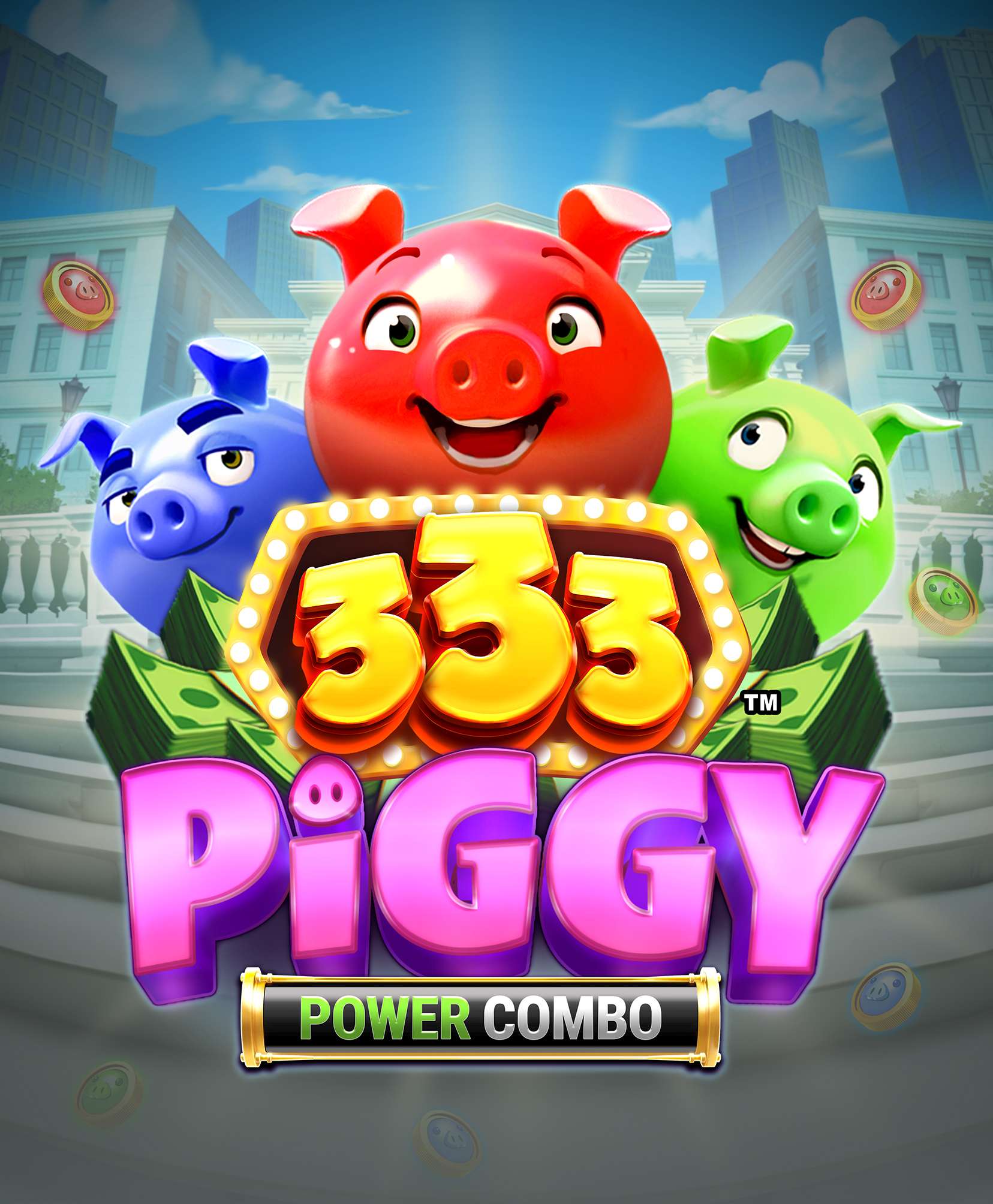 333 Piggy POWER COMBO