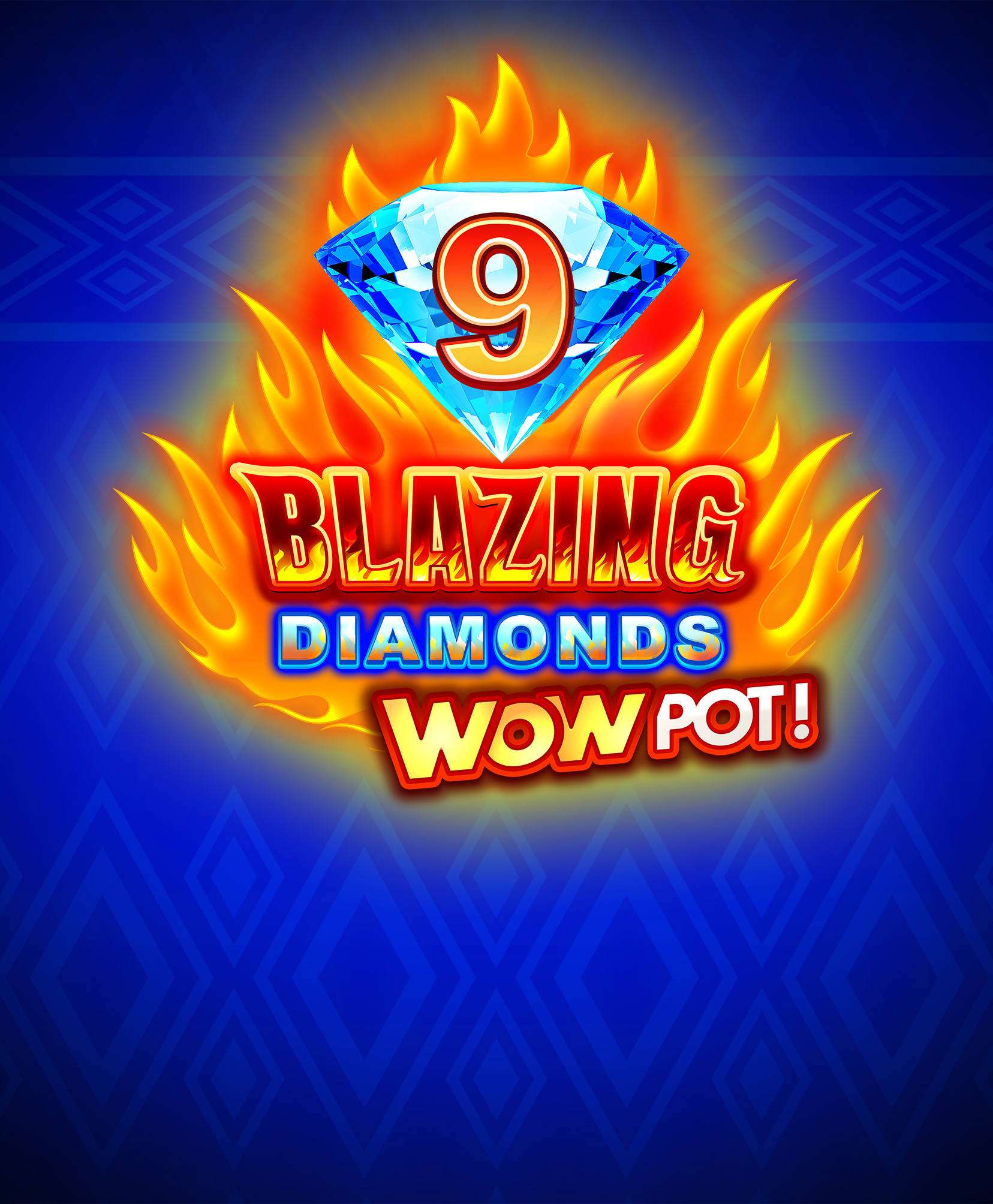 9 Blazing Diamonds WOWPOT