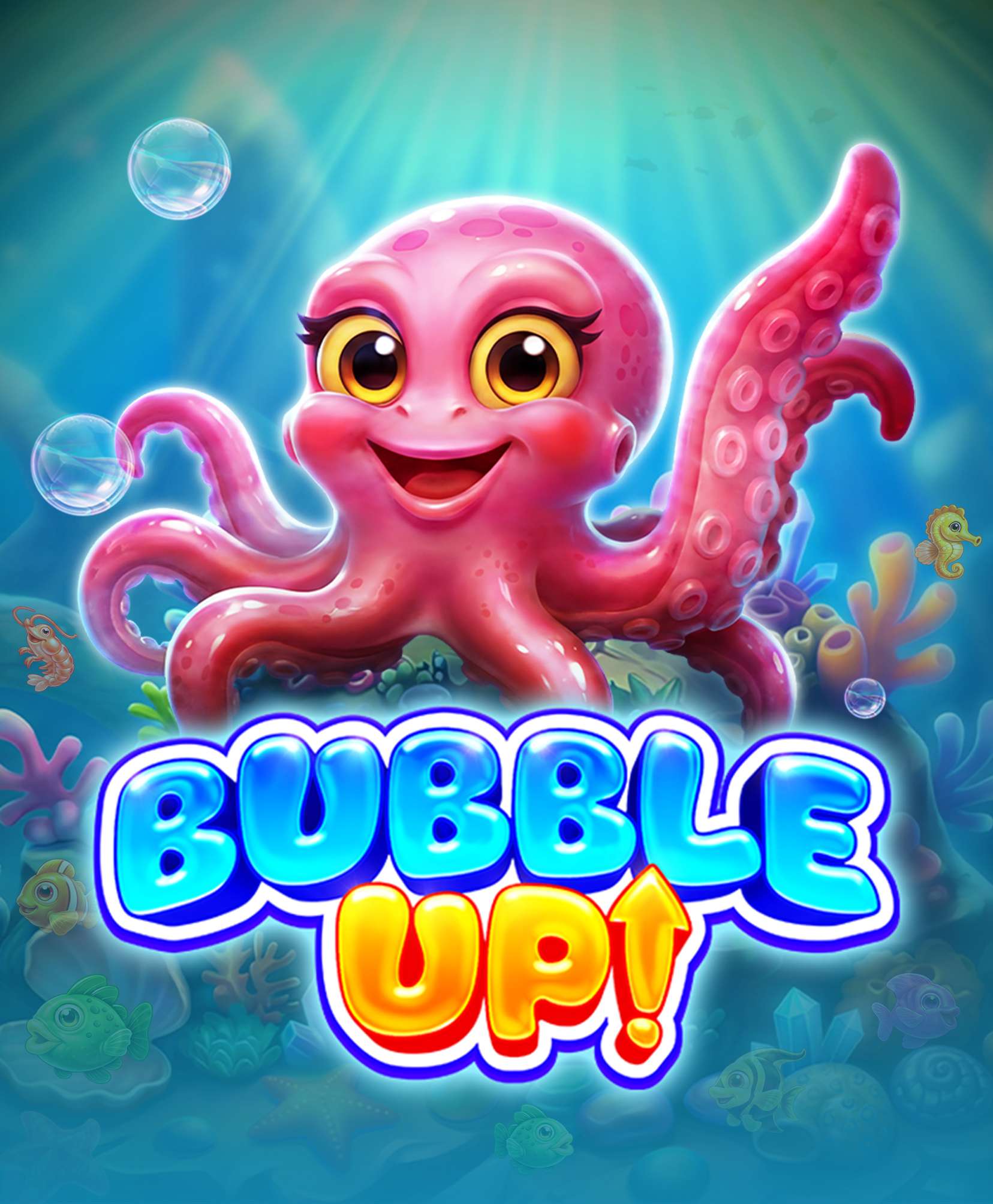 Bubble Up!