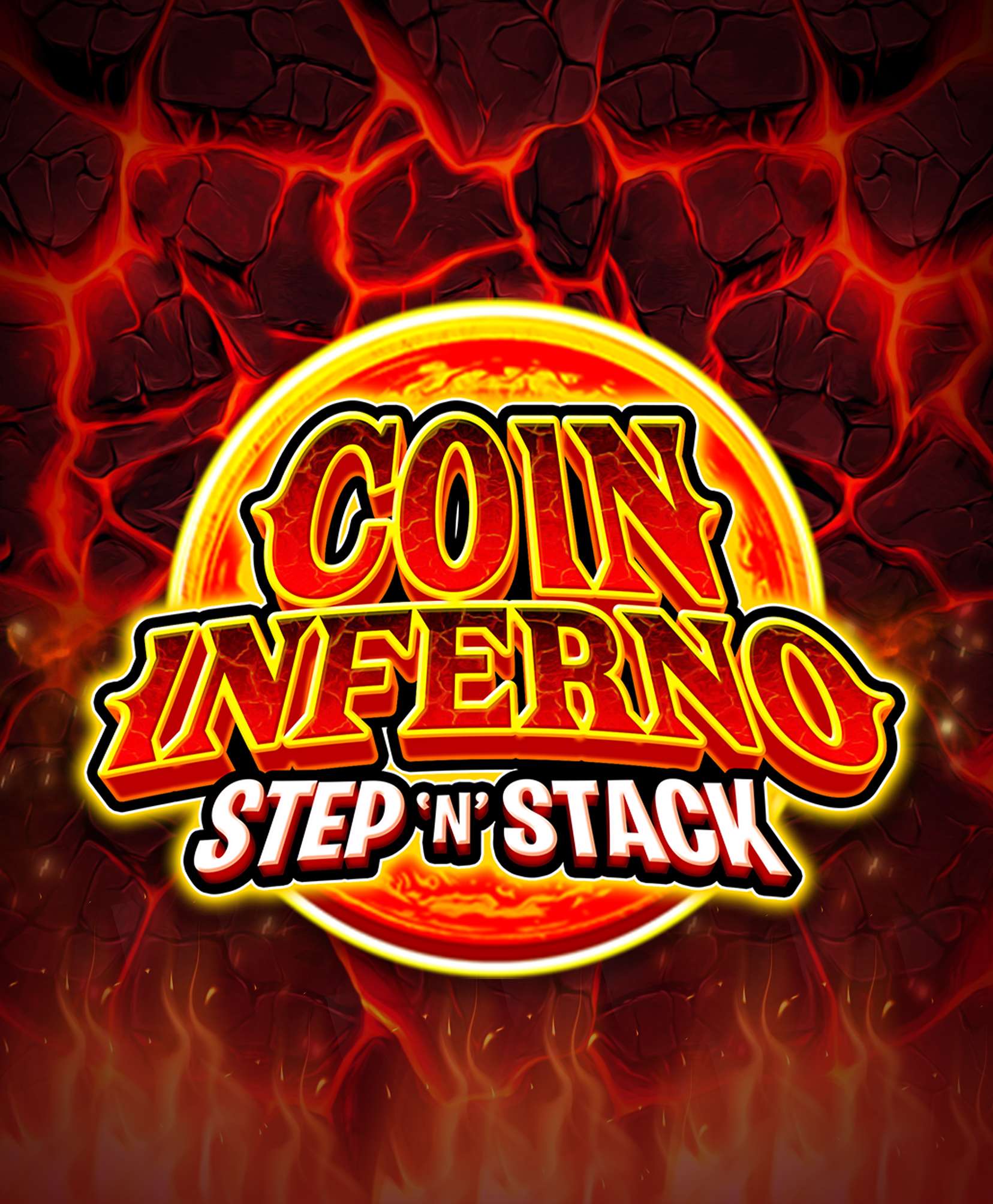 Coin Inferno Step ‘N’ Stack