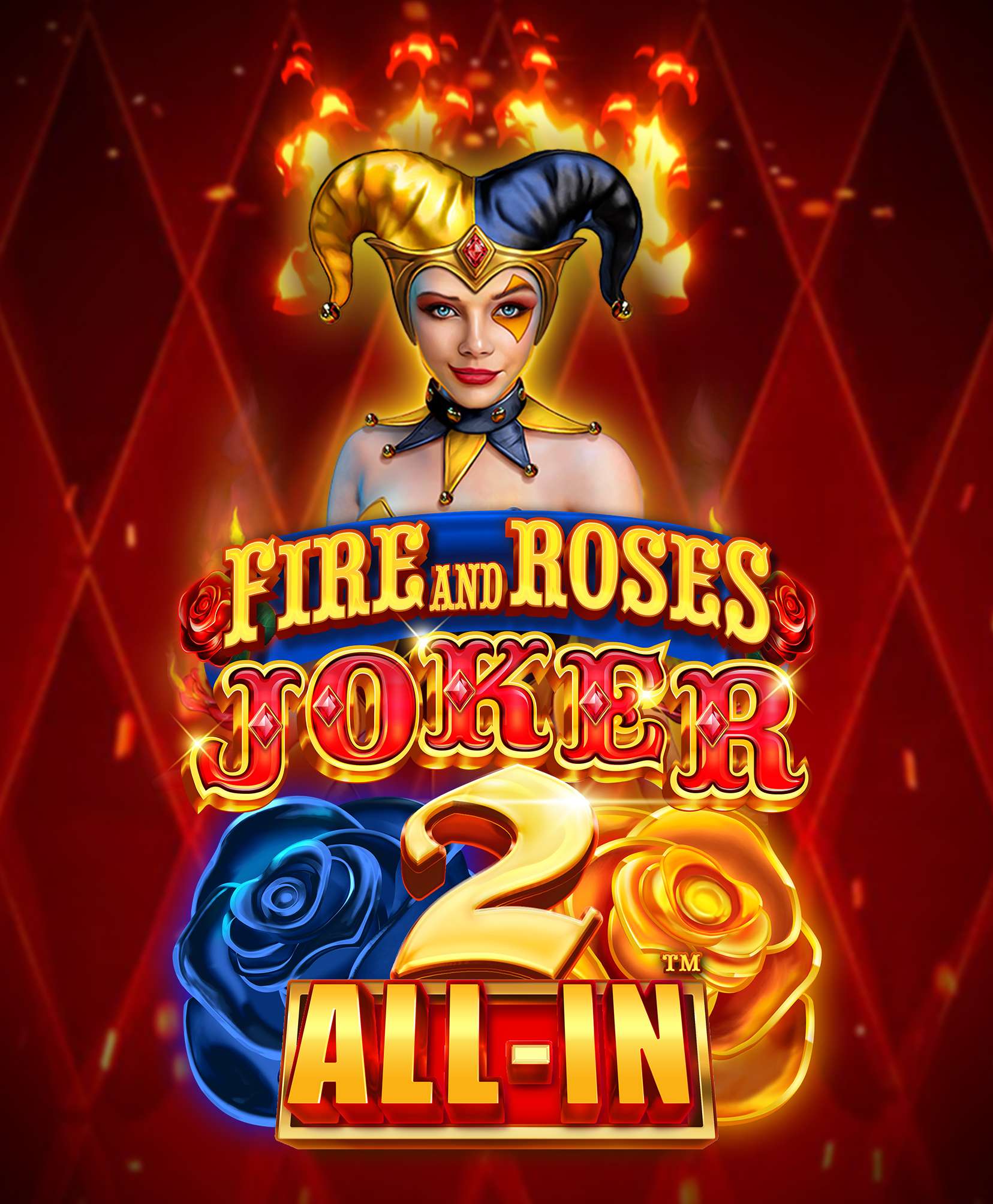 Fire and Roses Joker 2 All-In
