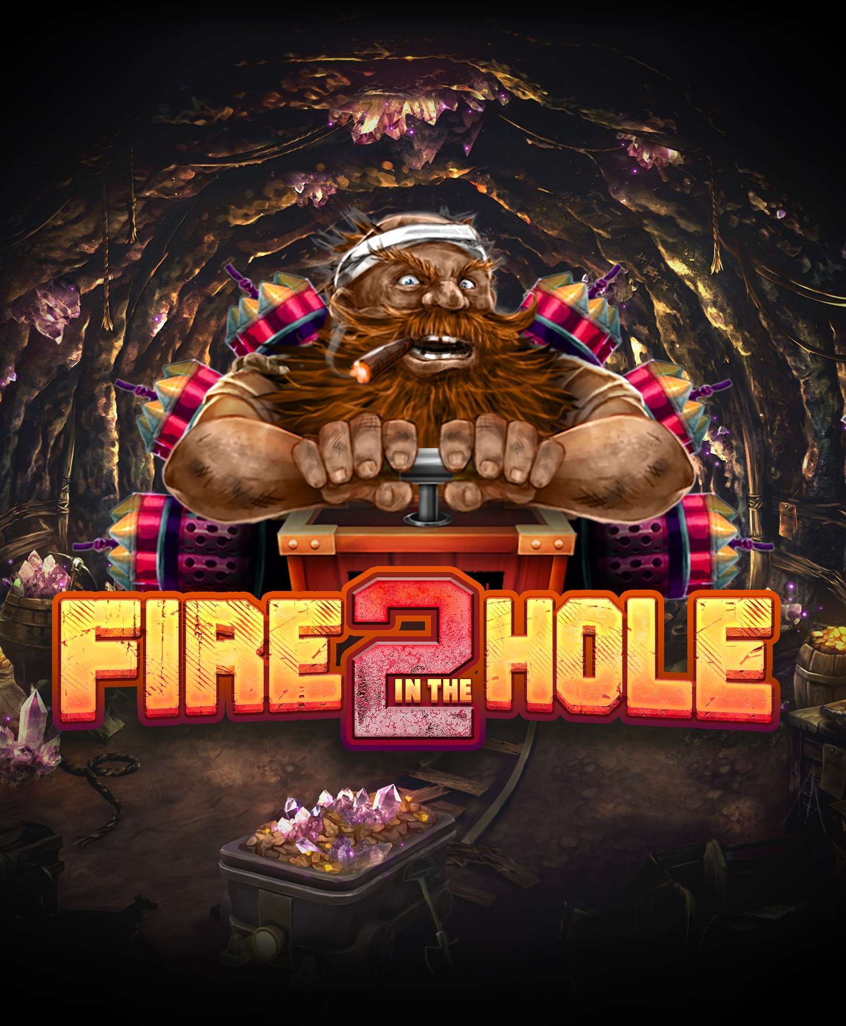 Fire In The Hole 2