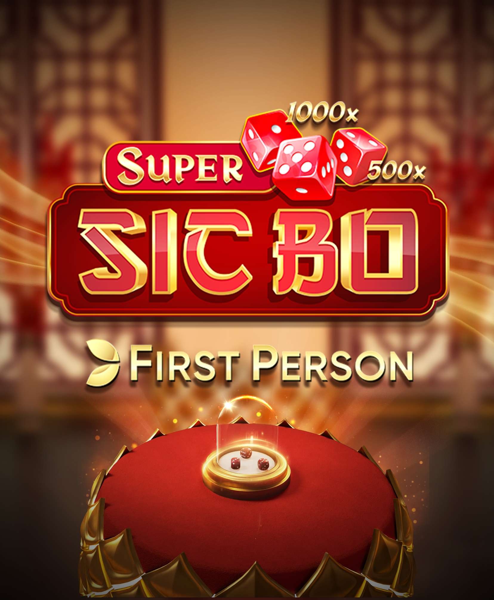 First Person Super Sic Bo