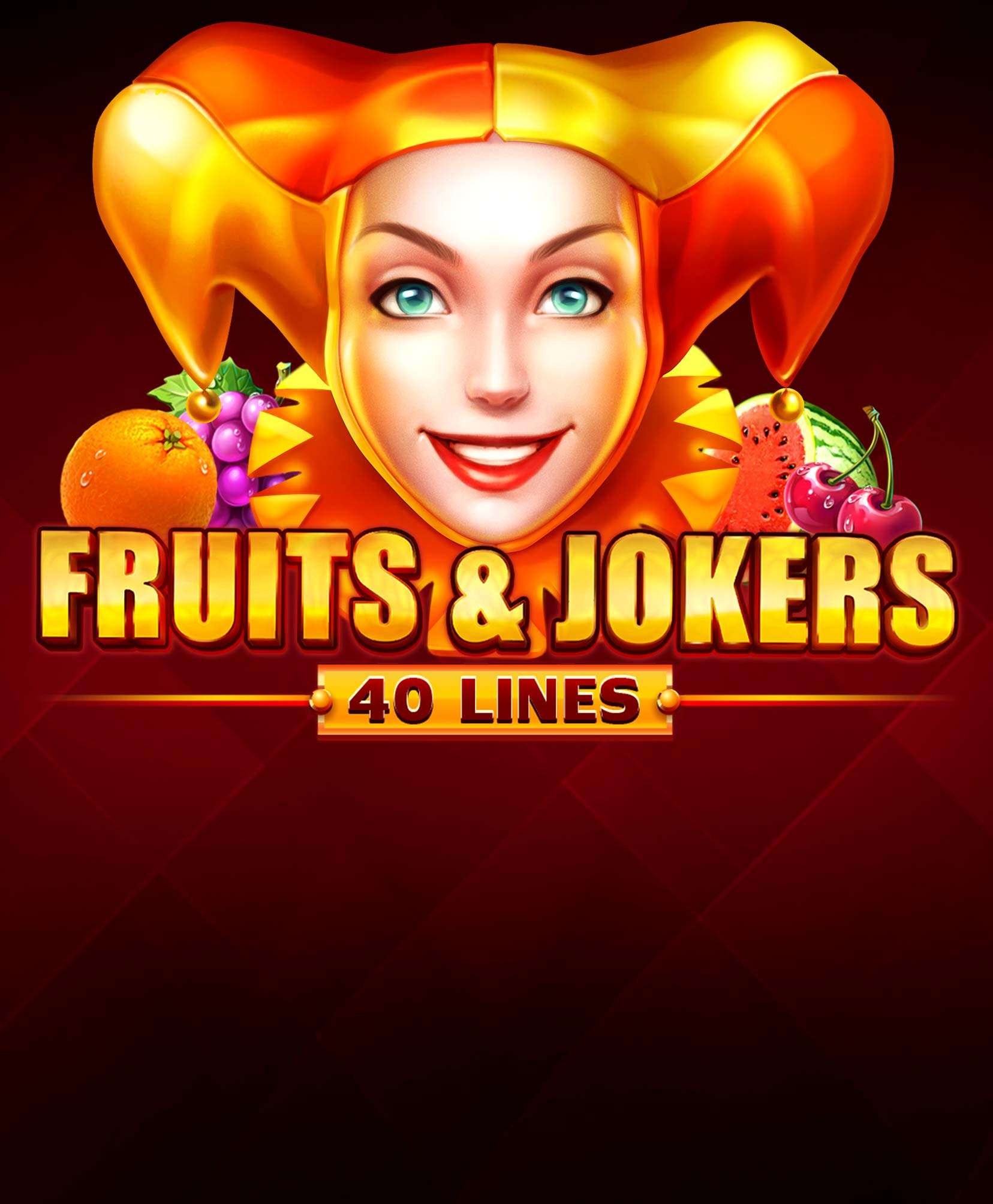 Fruits & Jokers: 40 Lines