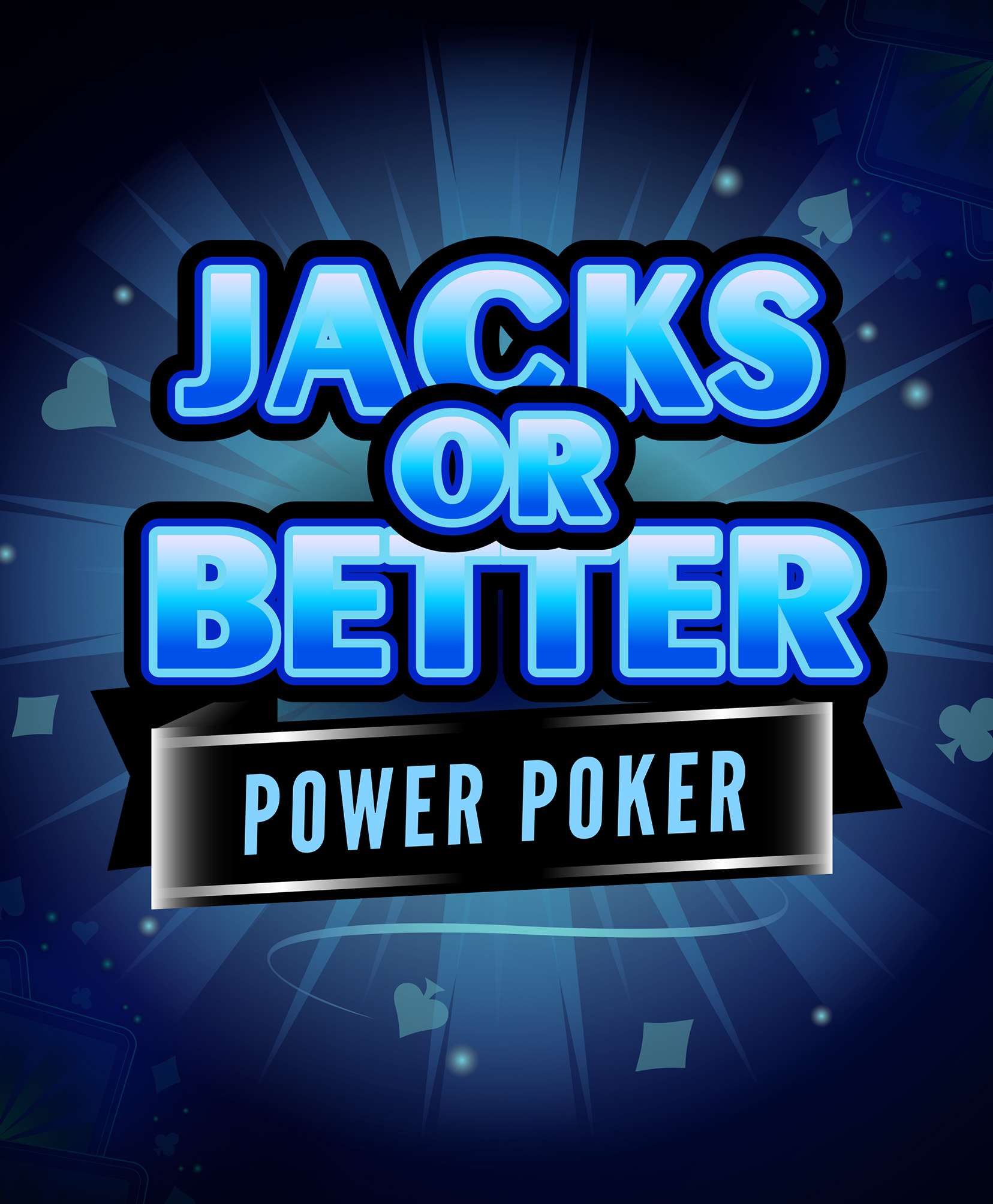Jacks or Better - Power Poker