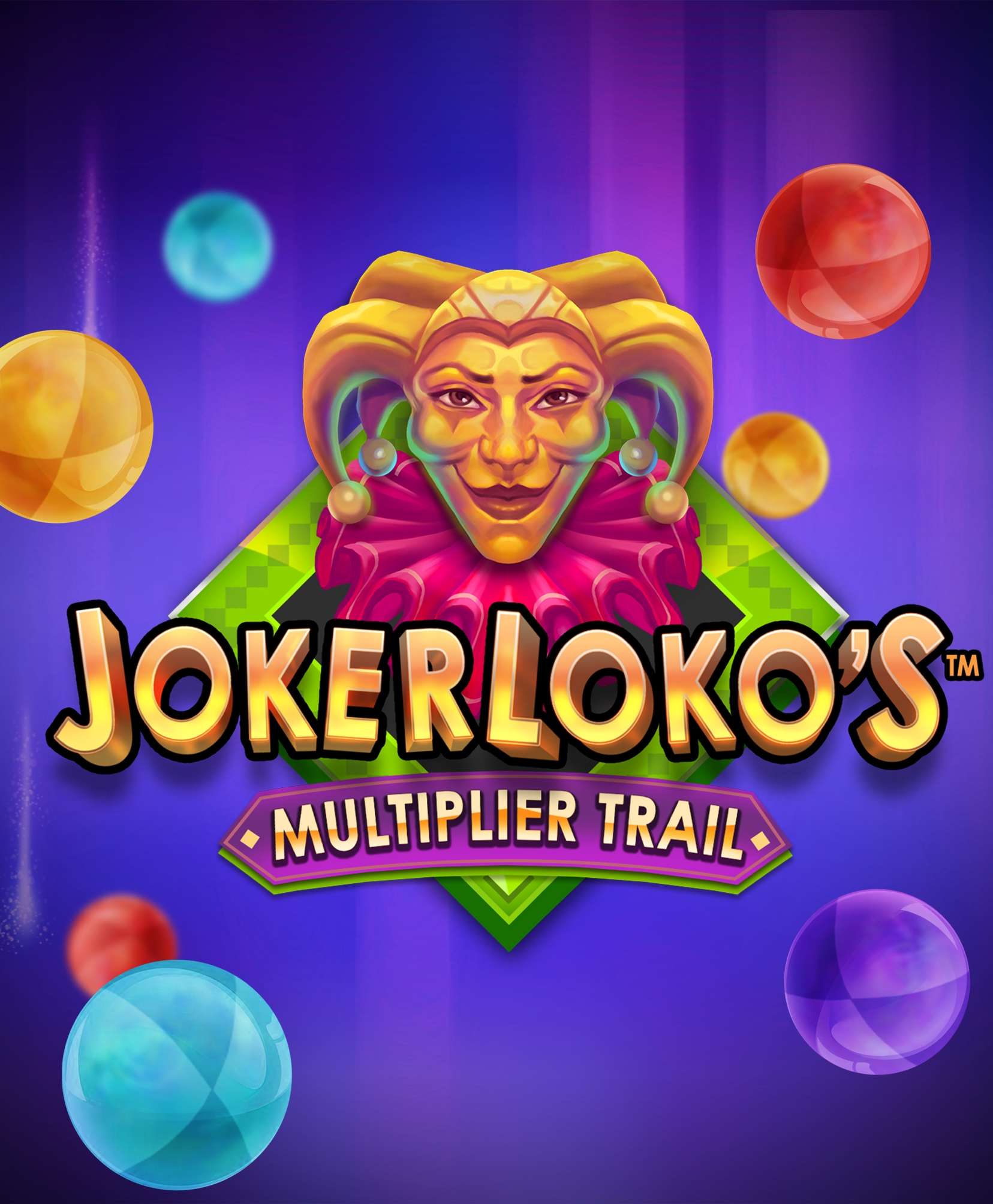 Joker Loko's Multiplier Trail