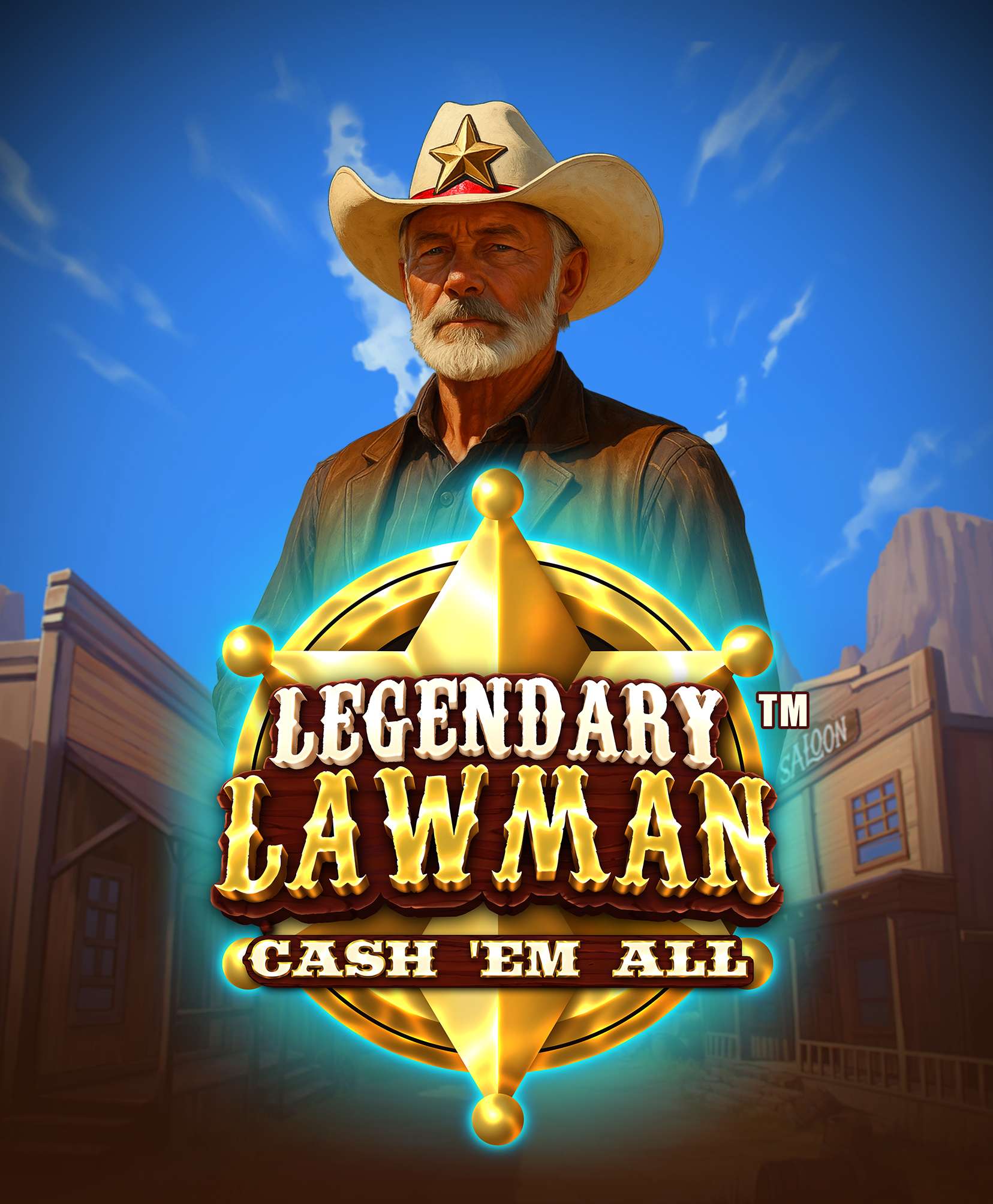 Legendary Lawman Cash 'Em All