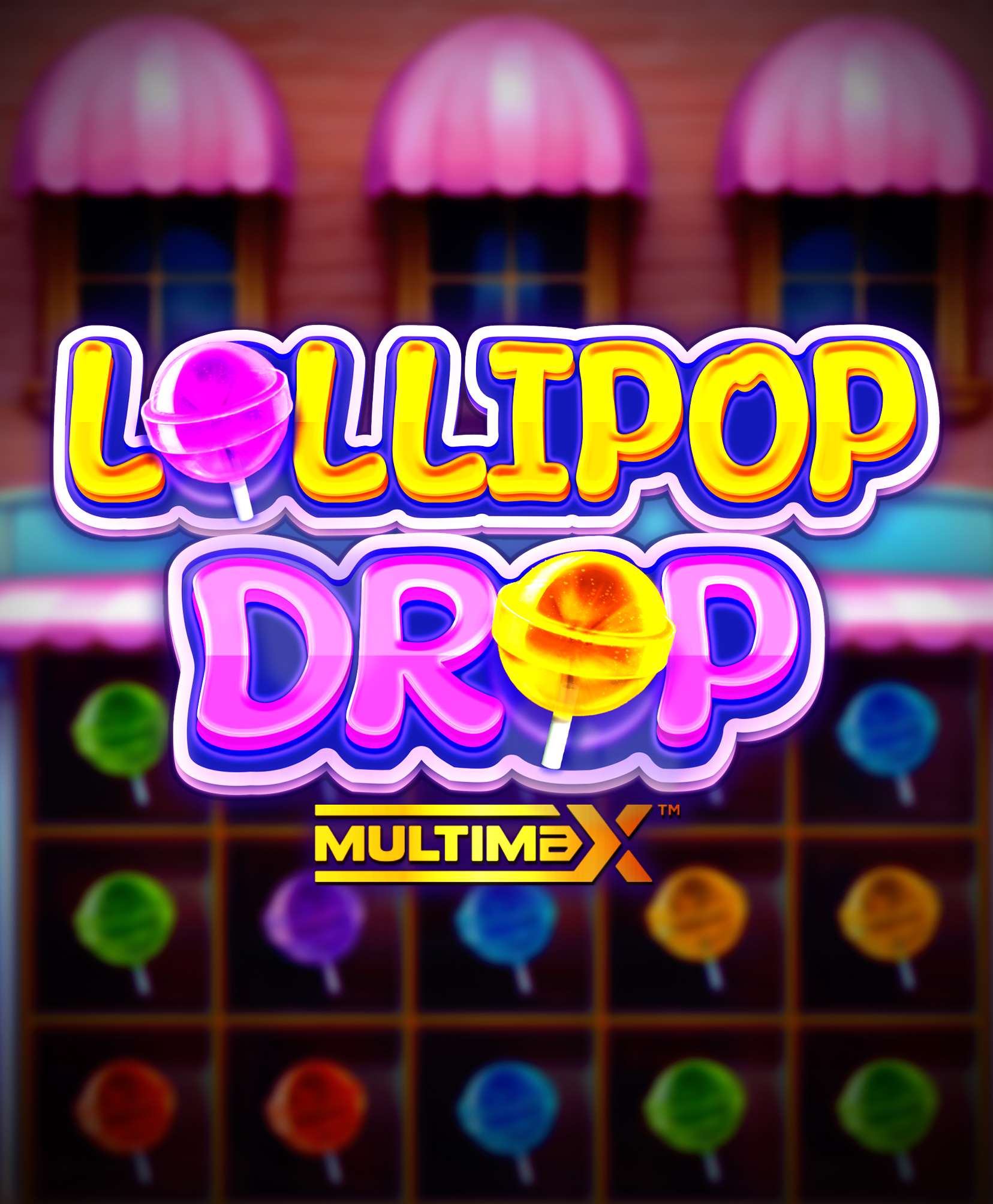 Lollipop Drop Multimax