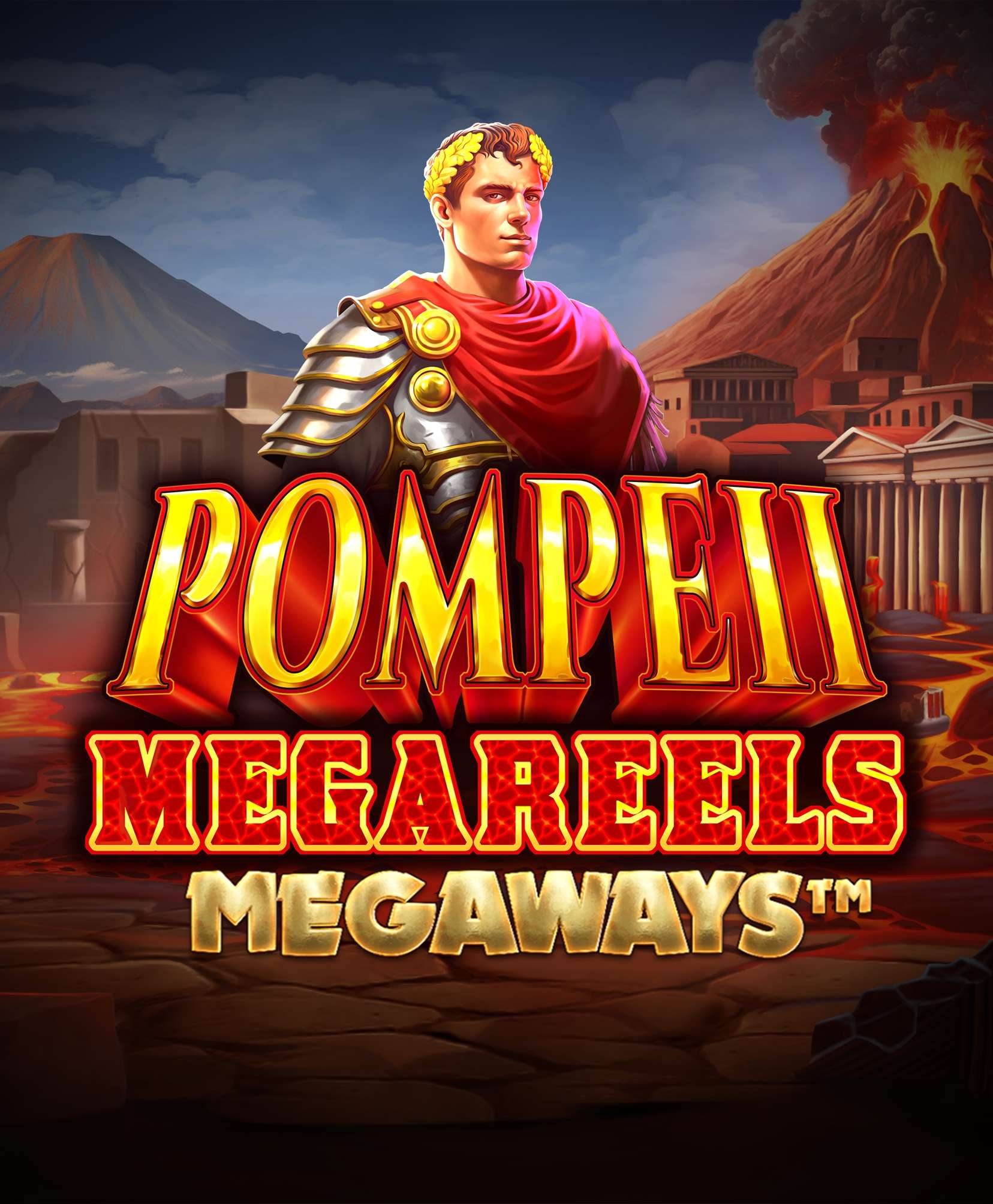 Pompeii Megareels Megaways